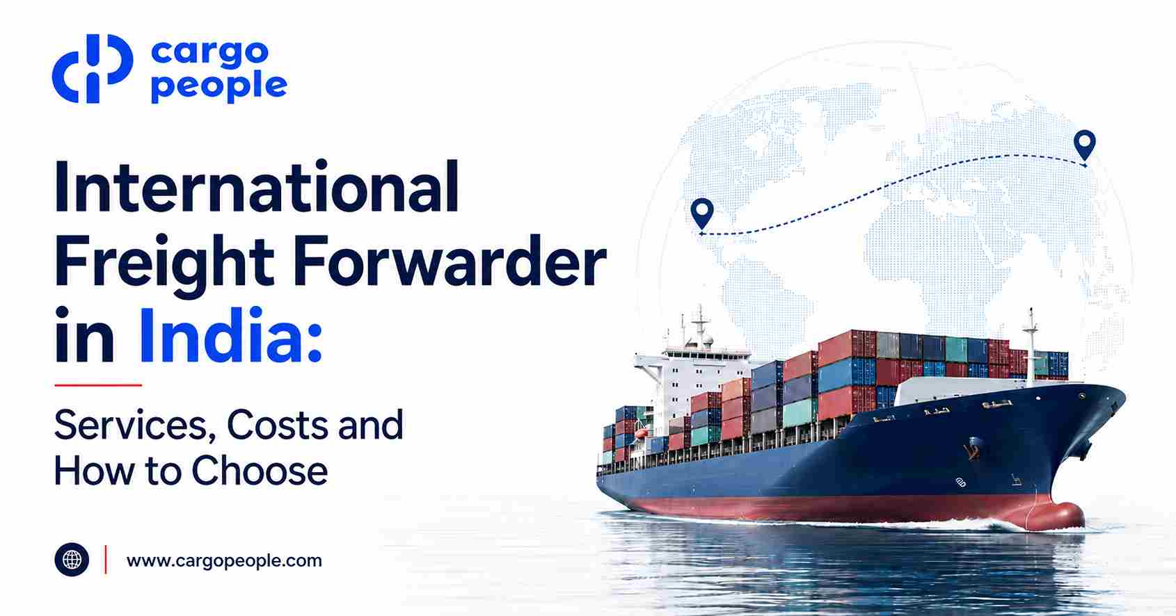 International Freight Forwarder in India: Services, Costs and How to Choose?