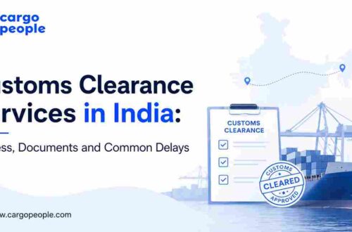 Customs Clearance Services in India: Process, Documents and Common Delays