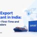 Import Export Consultant in India: Support for First-Time and Regular Traders