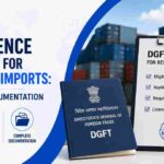 DGFT Licence Consultant for Restricted Imports: Process and Documentation