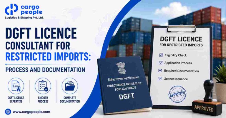 DGFT Licence Consultant for Restricted Imports: Process and Documentation