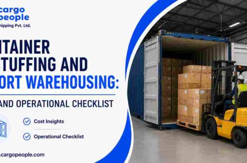 Container Destuffing and Import Warehousing: Cost and Operational Checklist