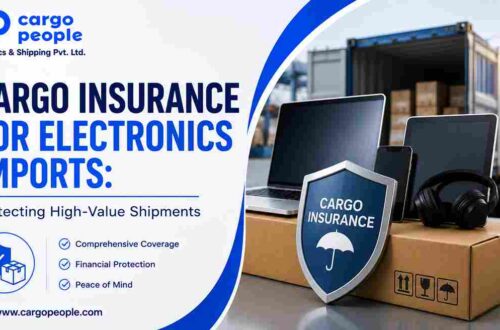 Cargo Insurance for Electronics Imports: Protecting High-Value Shipments