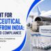 Air Freight for Pharmaceutical Exports from India: Handling and Compliance