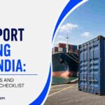 FCL Export Shipping from India: Booking Process and Documentation Checklist