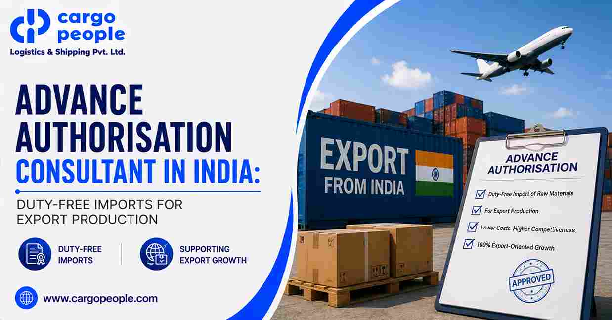 Advance Authorisation Consultant in India: Duty-Free Imports for Export Production