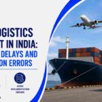 Export Logistics Consultant in India: Reduce Cost, Delays and Documentation Errors