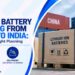 Lithium Battery Shipping from China to India: Air vs Sea Freight Planning