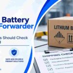 Lithium Battery Freight Forwarder in India: What Importers Should Check Before Booking