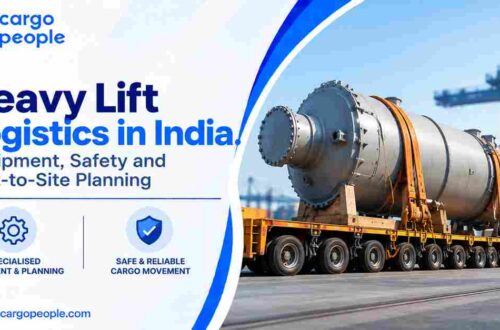 Heavy Lift Logistics in India: Equipment, Safety and Port-to-Site Planning