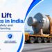 Heavy Lift Logistics in India: Equipment, Safety and Port-to-Site Planning