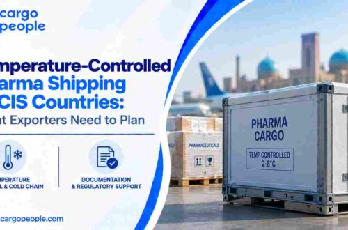 Temperature-Controlled Pharma Shipping to CIS Countries: What Exporters Need to Plan