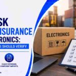 All-Risk Cargo Insurance for Electronics: What Importers Should Verify