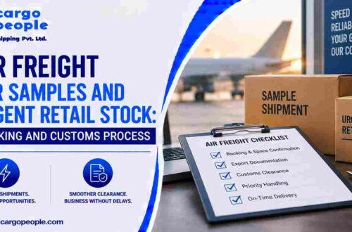 Air Freight for Samples and Urgent Retail Stock: Booking and Customs Process