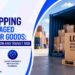 LCL Shipping for Packaged Consumer Goods: Cost, Consolidation and Transit Risk