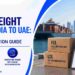 Sea Freight from India to UAE: FCL, LCL and Documentation Guide
