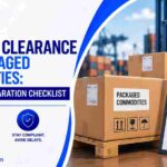 Customs Clearance for Packaged Commodities: Label and Declaration Checklist