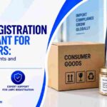 LMPC Registration Consultant for Importers: Process, Documents and Labelling Support