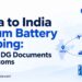 China to India Lithium Battery Shipping: Air, Sea, DG Documents and Customs