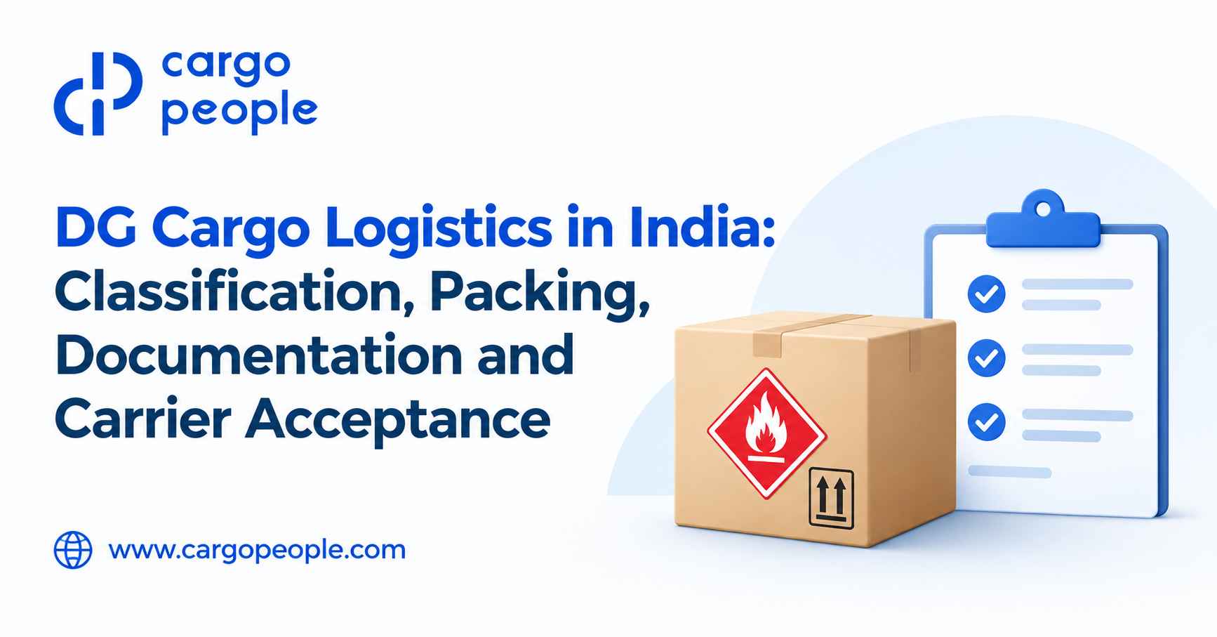 DG Cargo Logistics in India: Classification, Packing, Documentation and Carrier Acceptance