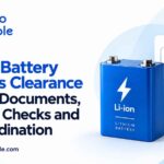 Lithium Battery Customs Clearance in India: Documents, HS Code Checks and DG Coordination
