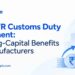 MOOWR Customs Duty Deferment: Working-Capital Benefits for Manufacturers