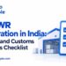 MOOWR Registration in India: Logistics and Customs Readiness Checklist