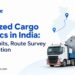Oversized Cargo Logistics in India: ODC Permits, Route Survey and Execution