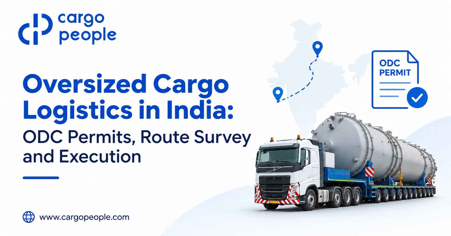 Oversized Cargo Logistics in India: ODC Permits, Route Survey and Execution